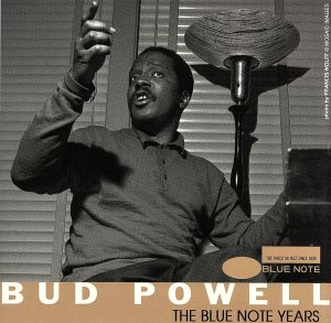 ブルーノート・イヤーズ [CD] バド・パウエル