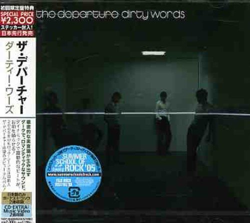 ダーティー・ワーズ 初回生産限定盤 Special Price [CD] ザ・デパーチャー