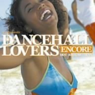 ダンスホール・ラヴァーズ・アンコール [CD] オムニバス ショーン・ポール&バニー・ラグス アンソニー・B ベレス・ハモンド ビーニ・マン; マキシ・プリースト