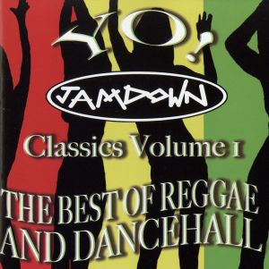 YO!ジャムダウン~ベスト・レゲエ/ダンスホール・スタイル [CD] オムニバス スキャッタ Feat.カネーシャ・カラッツ リコ・ロドリゲス マイティー・ダイアモンズ テナー・フライ ジュニア・リード&マイケル・ローズ バウンティ・キラー ヴァイブス・カーテル ビーニ・マン エレファント・マン; サンサイクルfeat.スマッジ