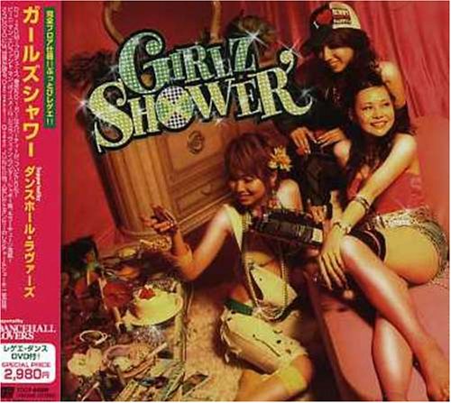 GIRLZ SHOWER’supported by Dancehall Lovers(DVD付) [CD] オムニバス トリニティ シャギー ミスターG ビーニ・マン ミスター・ヴェガス パピ・ランキンス カリベ feat.エレファント・マン ビーニー・マン・feat.ミス・シング タント・メトロ&デヴォンテ; ウェイン・ワンダー