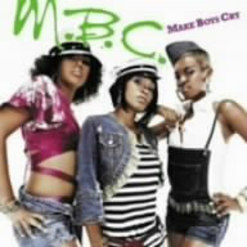 MAKE BOYS CRY [CD] MBC、 I-オクテイン、 ショーン・ポール; ステーシアス