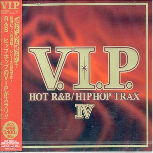 V.I.P. HOT R&B/ヒップホップ・トラックス 4 [CD] オムニバス DMX イン・ヤン・ツインズ トリニティ ハヴィエアー ギャング・スター NAS リル・ジョン&ザ・イースト・サイド・ボーイズ トゥイスタ チンギー; M.V.P.
