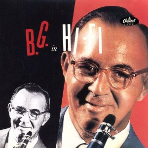 コンプリート・ベニー・グッドマン・イン・ハイ・ファイ [CD] ベニー・グッドマン