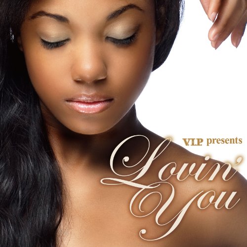 V.I.P.presents Lovin’You [CD] オムニバス
