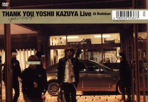 THANK YOU YOSHII KAZUYA LIVE AT BUDOKAN [DVD] [DVD]