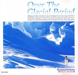 Over The Glacia [CD] インストゥルメンタル; ハートランドオーケストラ