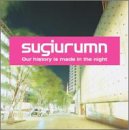 our history is made in the night [CD] sugiurumn 畠山美由紀 曽我部恵一 MariMari; sugiurumn