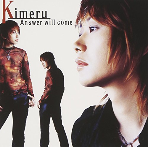 Answer will come [CD] Kimeru、 Kimeru、 TSUTOMU、 藤田宜久; Kimeru