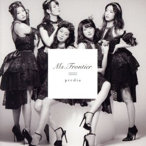 Ms.Frontier (Type-C) [CD] predia