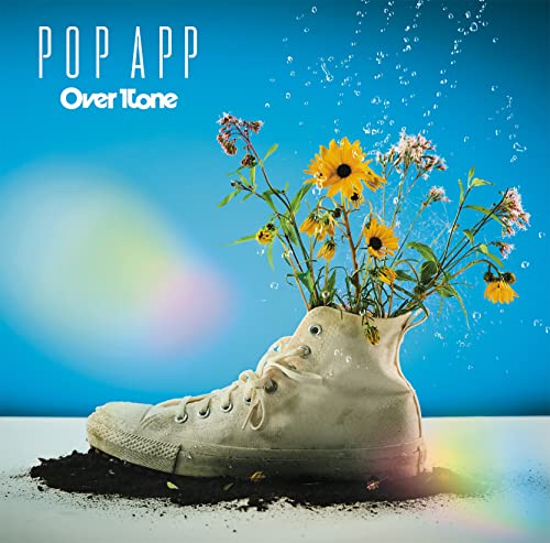 ＰＯＰ ＡＰＰ [CD] ＯｖｅｒＴｏｎｅ