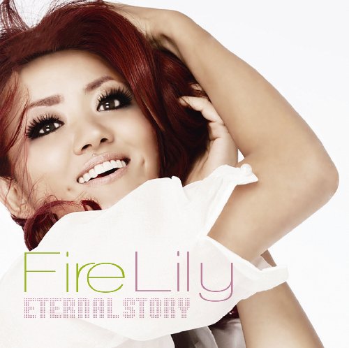 Eternal Story [CD] Fire Lily