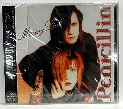 Missing Link [CD] Penicillin PENICILLIN HAKUEI SHIGE; PENICILLIN