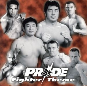 PRIDE -Fighter Theme- [CD] BGM集 masamitsu nanbu hiroo ikeda naoya yoshida 見良津健雄; genta