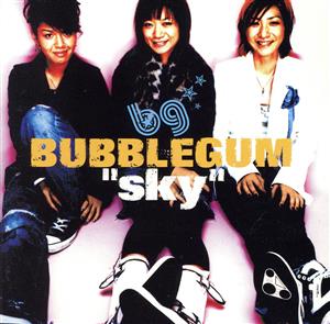 sky(初回限定盤) [CD] BUBBLEGUM きね さやか ゆう BUBBLEGUM; 宅見将典