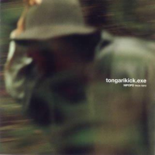 Tongarikick.exe(初回限定盤)(DVD付) [CD] ニポポ; NIPOPO