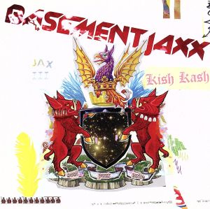 Kish Kash [CD] ベースメント・ジャックス