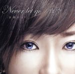 Never let go/夜空(CCCD) [CD] 加藤ミリヤ ILLMATIC BUDDHA MC’S; Miliyah