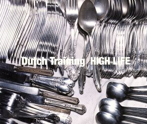 HIGH LIFE [CD] Dutch Training Junya NORIO; Dutch Training