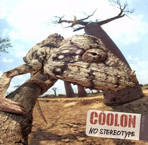 NO STEREOTYPE [CD] COOLON Oki 3.6MILK NoBuNaGa Lio Akira Akira COOLON 電気グルーヴ Oki DJ TAKI-SHIT Lio Mine-Chang 3.6MILK NAOKI-T NoBuNaGa; YANAGIMAN