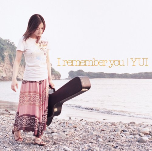 I remember you (初回限定盤)(DVD付) [CD] YUI、 YUI、 northa+; YUI