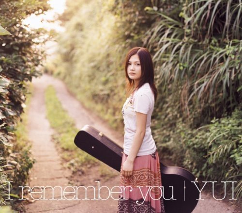 I remember you (通常盤) [CD] YUI