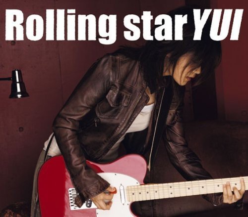 Rolling star [CD] YUI YUI northa+ Hajime Mizoshita; YUI