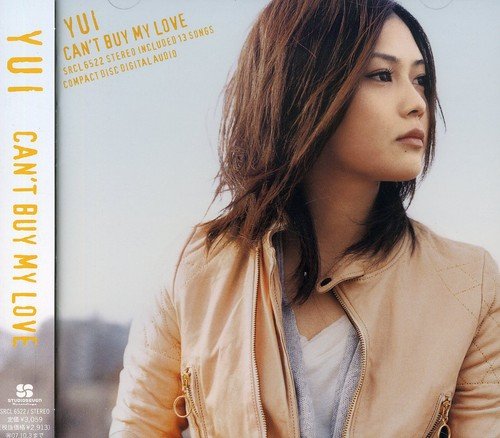 CAN'T BUY MY LOVE (通常盤) [CD] YUI YUI northa+ Akihisa Matzura Kenji Ogura SHIGEZO; COZZi