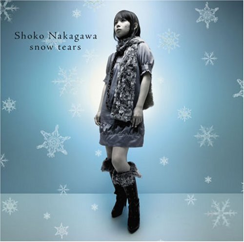 snow tears [CD] 中川翔子