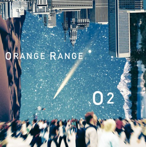 O2~オー・ツー~(初回生産限定盤)(DVD付) [CD] ORANGE RANGE