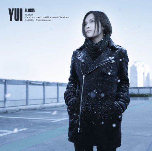 GLORIA [CD] YUI