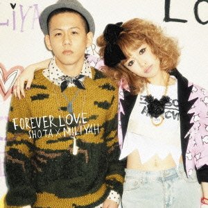 FOREVER LOVE(初回生産限定盤)(DVD付) [CD] 清水翔太×加藤ミリヤ