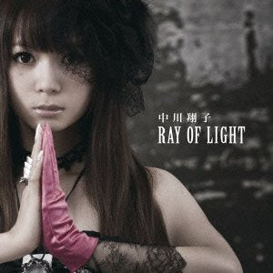 RAY OF LIGHT(DVD付) [CD] 中川翔子