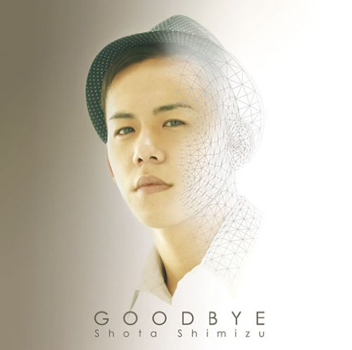 GOODBYE(初回生産限定盤)(DVD付) [CD] 清水翔太