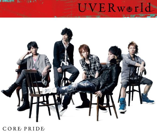 CORE PRIDE [CD] UVERworld