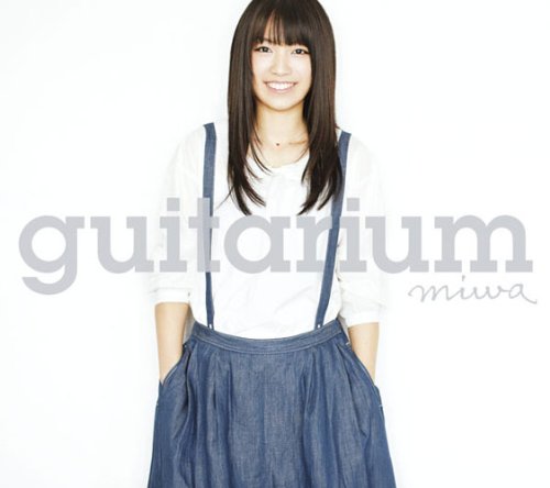 guitarium(初回限定盤)(DVD付) [CD] miwa