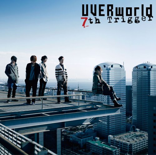 7th Trigger(初回生産限定盤)(DVD付) [CD] UVERworld