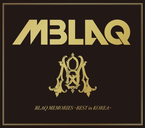 BLAQ MEMORIES-BEST in KOREA-(初回生産限定盤A)(DVD付) [CD] MBLAQ; MBLAQ