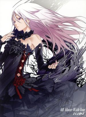 All Alone With You(初回生産限定盤)(DVD付) [CD] EGOIST; EGOIST