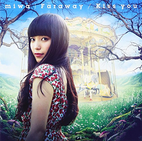 Faraway/Kiss you(初回生産限定盤)(DVD付) [CD] miwa