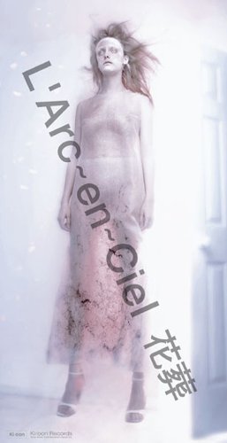 花葬 [CD] L’Arc~en~Ciel hyde L’Arc~en~Ciel; Hajime Okano
