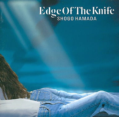 EDGE OF THE KNIFE [CD] 浜田省吾; 浜田省吾