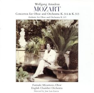 モーツァルト：オーボエ協奏曲 [CD]