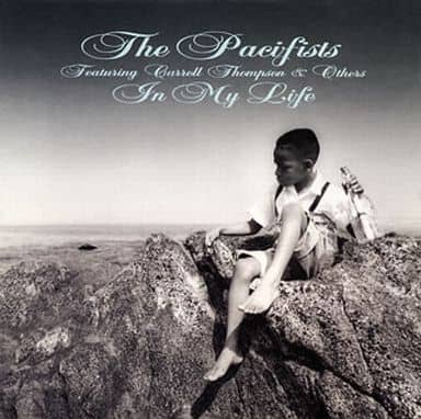 IN MY LIFE [CD] THE PACIFISTS; THE PACIFISTS