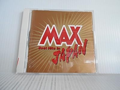 MAX JAPAN [CD] オムニバス BODY 久宝留理子 JUDY AND MARY 電気GROOVE CHARA 小沢健二 UNICORN NOKKO 鈴木雅之; TMN