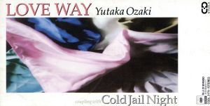 LOVE WAY [CD] 尾崎豊 尾崎豊; 星勝
