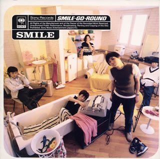 SMILE-GO-ROUND [CD] SMILE 浅田信一 SMILE 朝本浩文 R・J・W 桜井秀俊 佐橋佳幸; 白井良明