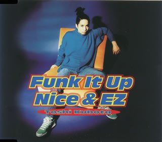 Funk It Up/Nice&EZ [CD] 久保田利伸