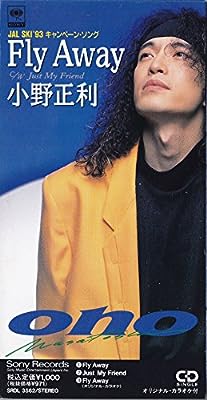Fly Away [CD] 小野正利 前田たかひろ 小野正利 松本一起 小林信吾; カラオケ