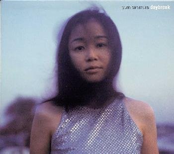 daybreak [CD] 谷村有美 谷村有美 丸山圭子 ROBYN SMITH 前嶋康明 河野伸; 小林信吾